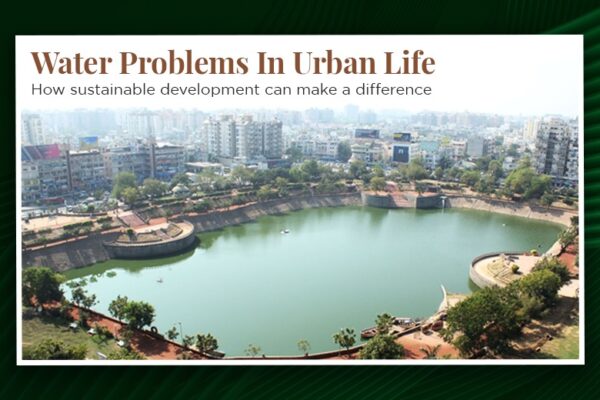 Water Problems in Urban Life - How sustainable development can make a difference?